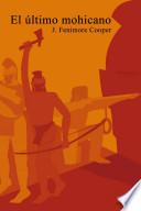 El Ultimo Mohicano