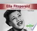 libro Ella Fitzgerald: Cantante Estadounidense De Jazz (ella Fitzgerald: American Jazz Singer)