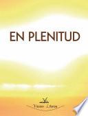 En Plenitud