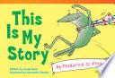 Esta Es Mi Historia Por Frederick V. Rana (this Is My Story By Frederick G. Frog)