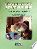 Estadísticas Vitales. Chihuahua. Cuaderno Número 2