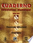 Florencio Villarreal Guerrero. Cuaderno Estadístico Municipal 20012002