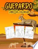 libro Guepardo Libro De Colorear Para Niños