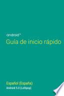 Guía De Inicio Rápido De Android 5.0, Lollipop: Español (españa)