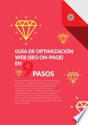 Guía Para La Optimización De Sitio Web En 9 Pasos | Experto Seo Oscar García