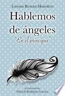 Hablemos De ángeles. En El Principio.