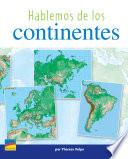 Hablemos De Los Continentes