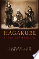 Hagakure: El Camino Del Samurai