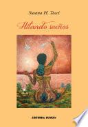 Hilando Sueños