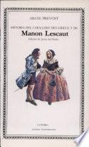 Historia Del Caballero Des Grieux Y De Manon Lescaut