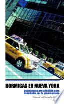 Hormigas En Nueva York PseudoguÃa Prescindible Para Deambular Por La Gran Manzana