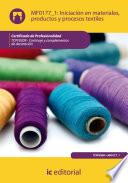 libro Iniciación En Materiales, Productos Y Procesos Textiles. Tcpf0309