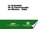 libro La Actividad De La Construcción En México 1980