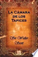 La Cámara De Los Tapices