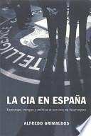 La Cia En España