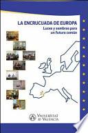 La Encrucijada De Europa