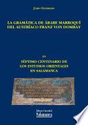 La Gramática De árabe Marroquí Del Austríaco Franz Von Dombay