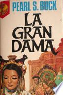 La Gran Dama