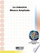 libro La Industria Minera Ampliada. Censos Económicos 2004