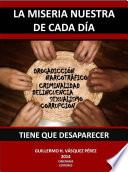 La Miseria Nuestra De Cada Dia