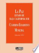 La Paz Estado De Baja California Sur. Cuaderno Estadístico Municipal 1993