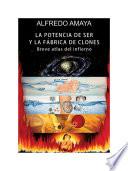 La Potencia De Ser Y La Fábrica De Clones