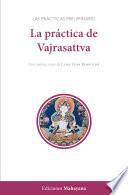 La Práctica De Vajrasattva