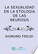 libro La Sexualidad En La Etiologia De Las Neurosis