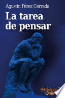 La Tarea De Pensar