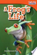 libro La Vida De Una Rana (a Frog S Life)