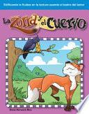 La Zorra Y El Cuervo (the Fox And The Crow)