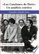 libro Los Catalanes De París: Un Análisis Estético