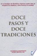 Los Doce Pasos Y Las Doce Tradiciones