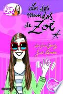 Los Dos Mundos De Zoé