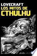 Los Mitos De Cthulhu