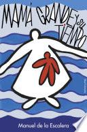 MamÁ Grande Y Su Tiempo