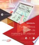 Manual. Fundamentos Del Plan De Marketing En Internet (comm025po). Especialidades Formativas
