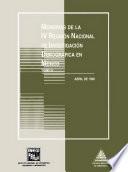 Memorias De La Iv Reunión Nacional De Investigación Demográfica En México. Abril De 1990. Tomo Ii