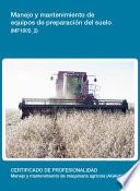 Mf1805_2   Manejo Y Mantenimiento De Equipos De Preparación Del Suelo