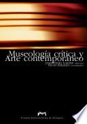 Museología, Crítica Y Arte Contemporáneo