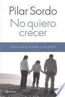 No Quiero Crecer