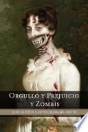 Orgullo Y Prejuicio Y Zombis