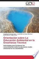 Orientación Sobre La Educación Ambiental En La Enseñanza Técnica