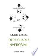 Otra Charla Inverosímil