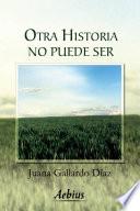 Otra Historia No Puede Ser