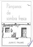 Pámpanos De Sombra Fresca