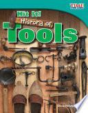 libro ¡pégale! Historia De Las Herramientas (hit It! History Of Tools)
