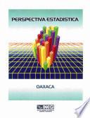 Perspectiva Estadística De Oaxaca