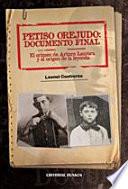 Petiso Orejudo: Documento Final