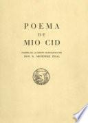 Poema Del Mío Cid. Facsímil De La Edición Paleográfica Por Don Ramón Menéndez Pidal